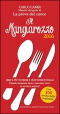 Il Mangiarozzo 2016 (eNewton Manuali e Guide)