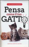 Pensa come il tuo gatto