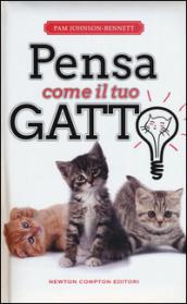 Pensa come il tuo gatto