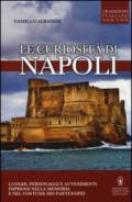 Le curiosità di Napoli