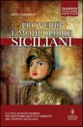 Proverbi e modi di dire siciliani di ieri e di oggi