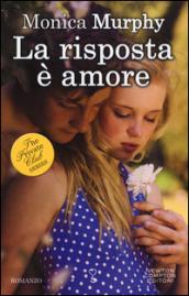 La risposta è amore (The Private Club Series Vol. 3)