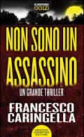 Non sono un assassino