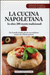 La cucina napoletana in oltre 200 ricette