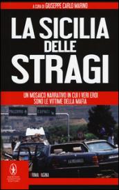 La Sicilia delle stragi