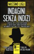 Indagini senza indizi (eNewton Narrativa)