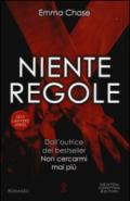 Niente regole (Sexy Lawyers Series Vol. 2)