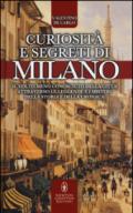 Curiosità e segreti di Milano