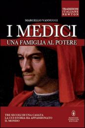 I Medici. Una famiglia al potere