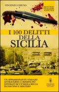 I 100 delitti della Sicilia (eNewton Saggistica)