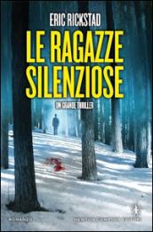 Le ragazze silenziose (eNewton Narrativa)