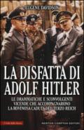 La disfatta di Adolf Hitler (eNewton Saggistica)