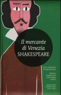 Il mercante di Venezia. Testo inglese a fronte. Ediz. integrale