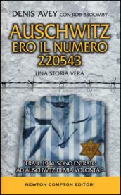 Auschwitz. Ero il numero 220543