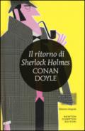 Il ritorno di Sherlock Holmes. Ediz. integrale