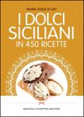 I dolci siciliani in 450 ricette