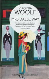 Mrs. Dalloway. Ediz. integrale