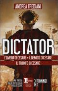 Dictator: L'ombra di Cesare-Il nemico di Cesare-Il trionfo di Cesare