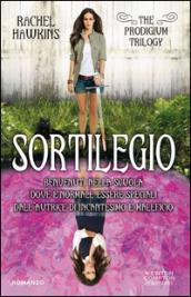 Sortilegio. The Prodigium trilogy