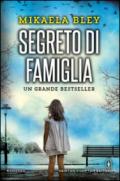 Segreto di famiglia (eNewton Narrativa)