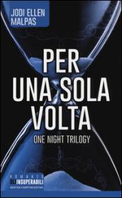 Per una sola volta. One night. 1.