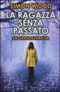 La ragazza senza passato (eNewton Narrativa)