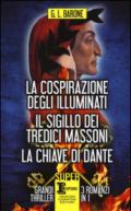 La cospirazione degli Illuminati - Il sigillo dei tredici massoni - La chiave di Dante (eNewton Narrativa)