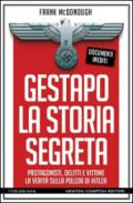 Gestapo. La storia segreta (eNewton Saggistica)