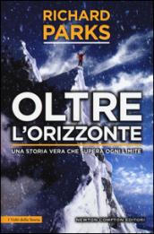 Oltre l'orizzonte (eNewton Saggistica)