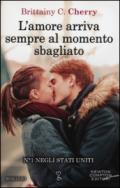 L'amore arriva sempre al momento sbagliato (eNewton Narrativa)