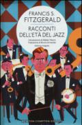 Racconti dell'età del jazz. Ediz. integrale