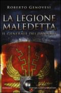 La legione maledetta. Il generale dei dannati