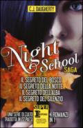 Night School Saga (eNewton Narrativa)