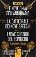 Parthenope trilogy: Le nove chiavi dell'antiquario-La cattedrale dei nove specchi-I nove custodi del sepolcro