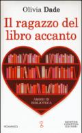 Il ragazzo del libro accanto (Amori in biblioteca Vol. 2)