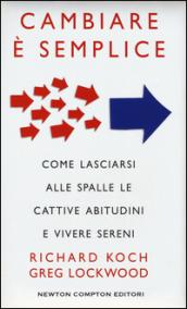 Cambiare è semplice (eNewton Manuali e Guide)