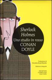 Sherlock Holmes. Uno studio in rosso (eNewton Classici)