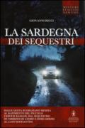 La Sardegna dei sequestri (eNewton Saggistica)