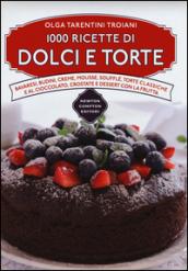 1000 ricette di dolci e torte