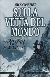 Sulla vetta del mondo (eNewton Saggistica)