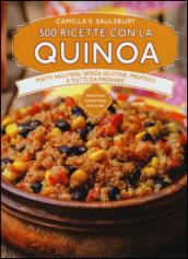 500 ricette con la quinoa
