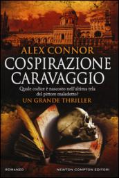 Cospirazione Caravaggio (eNewton Narrativa)