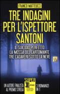 Tre indagini per l'ispettore Santoni (eNewton Narrativa)