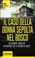 Il caso della donna sepolta nel bosco