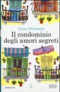 Il condominio degli amori segreti (eNewton Narrativa)