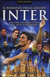 Il romanzo della grande Inter (eNewton Saggistica)