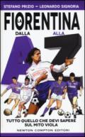 La Fiorentina dalla A alla Z (eNewton Saggistica)