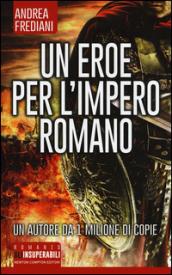 Un eroe per l'impero romano