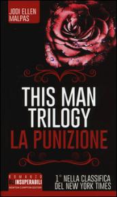 La punizione. This man trilogy: 2