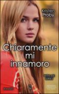 Chiaramente mi innamoro (With Me Series Vol. 2)